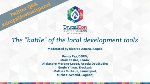 A panel called the "battle" of the local Drupal development tools